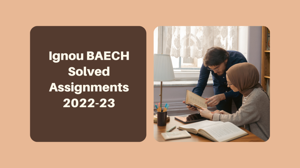 Students discoussing about Ignou BAECH Solved Assignments 2022-23