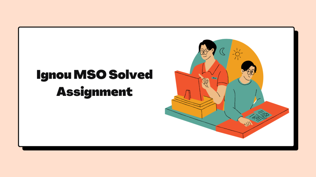 2 students writing their Ignou MSO solved assignment 2022 23