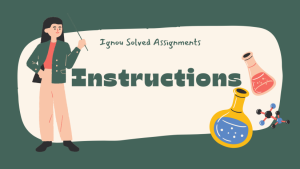 Instructions for Writing Ignou Solved Assignment