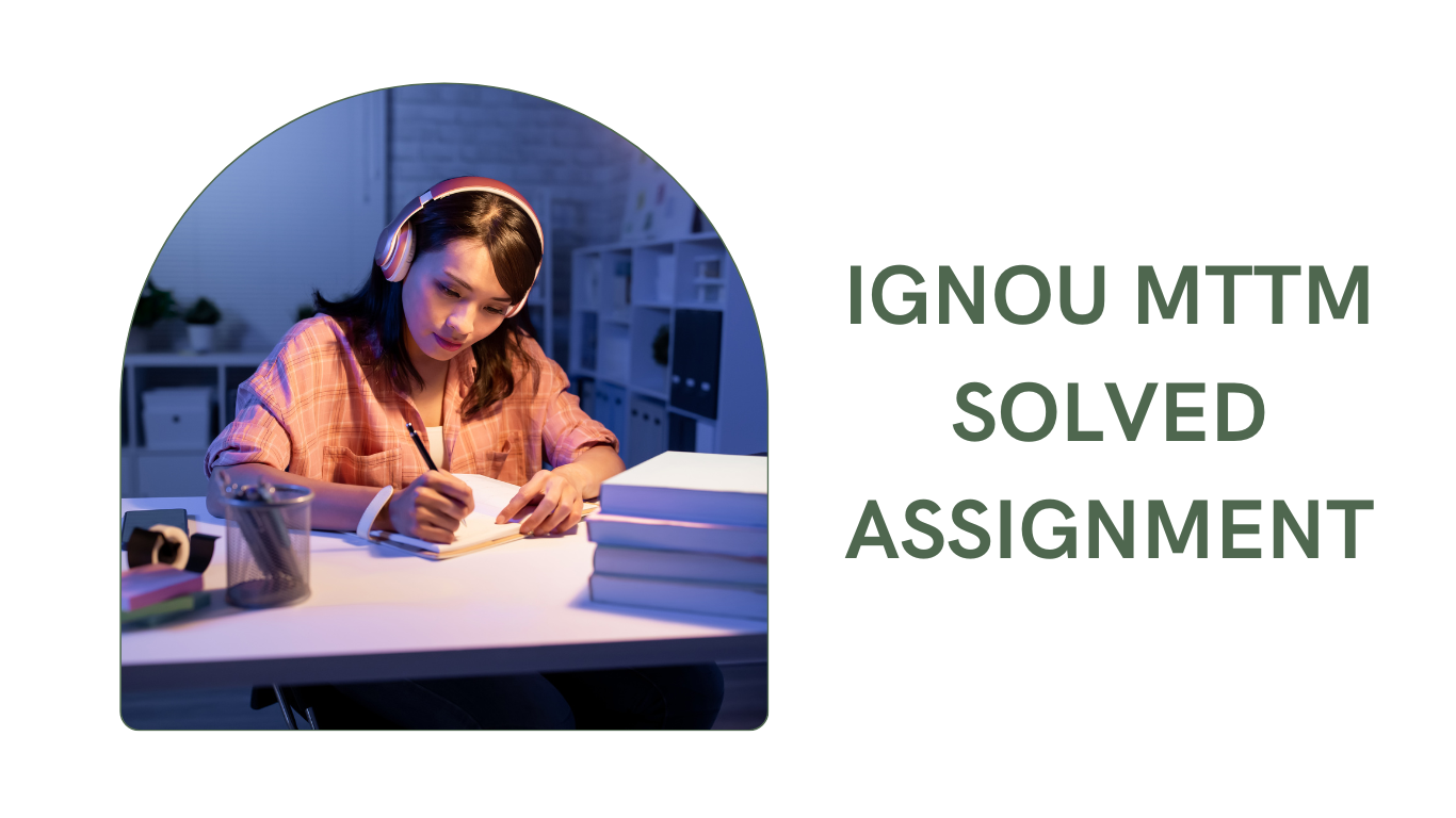 ignou mttm solved assignment 2023