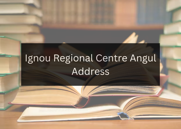 Ignou Regional Centre Angul Address